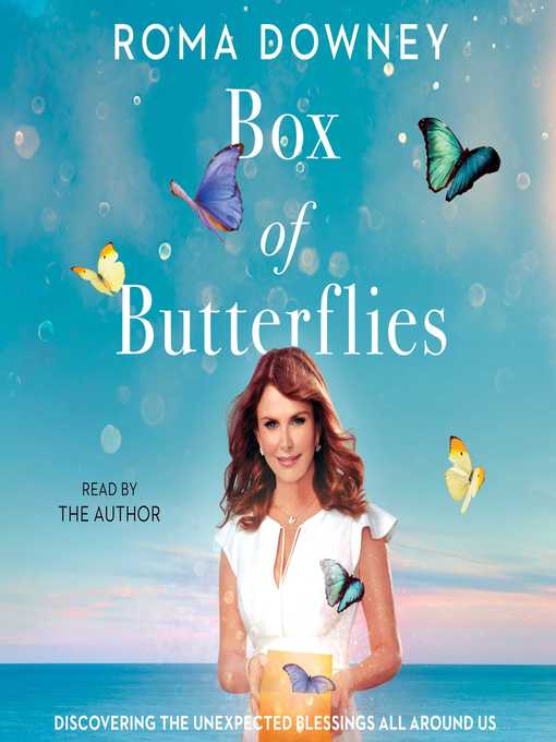 Title details for Box of Butterflies by Roma Downey - Available